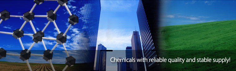 Chemicals with reliable quality and stable supply!